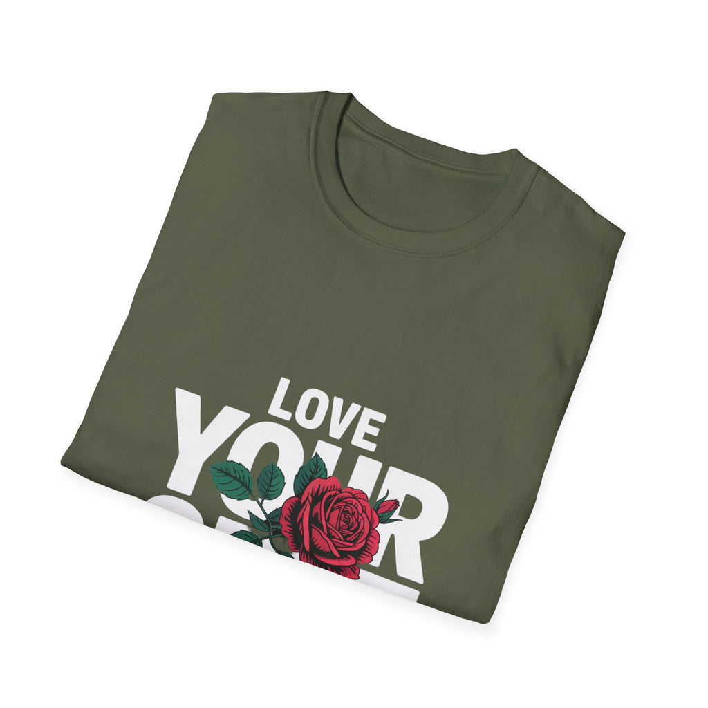 Love Yourself Rose T-Shirt — Inspirational Self-Love Graphic Tee