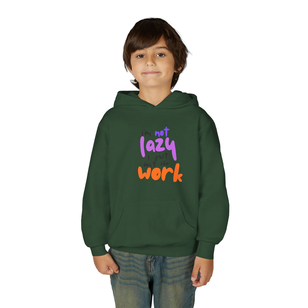 Funny Youth Hoodie: I'm Not Lazy, I Just Don't Like Work - Comfy Pullover for Teens, Relaxed Vibe, Gift for Students, Casual Wear, [...]