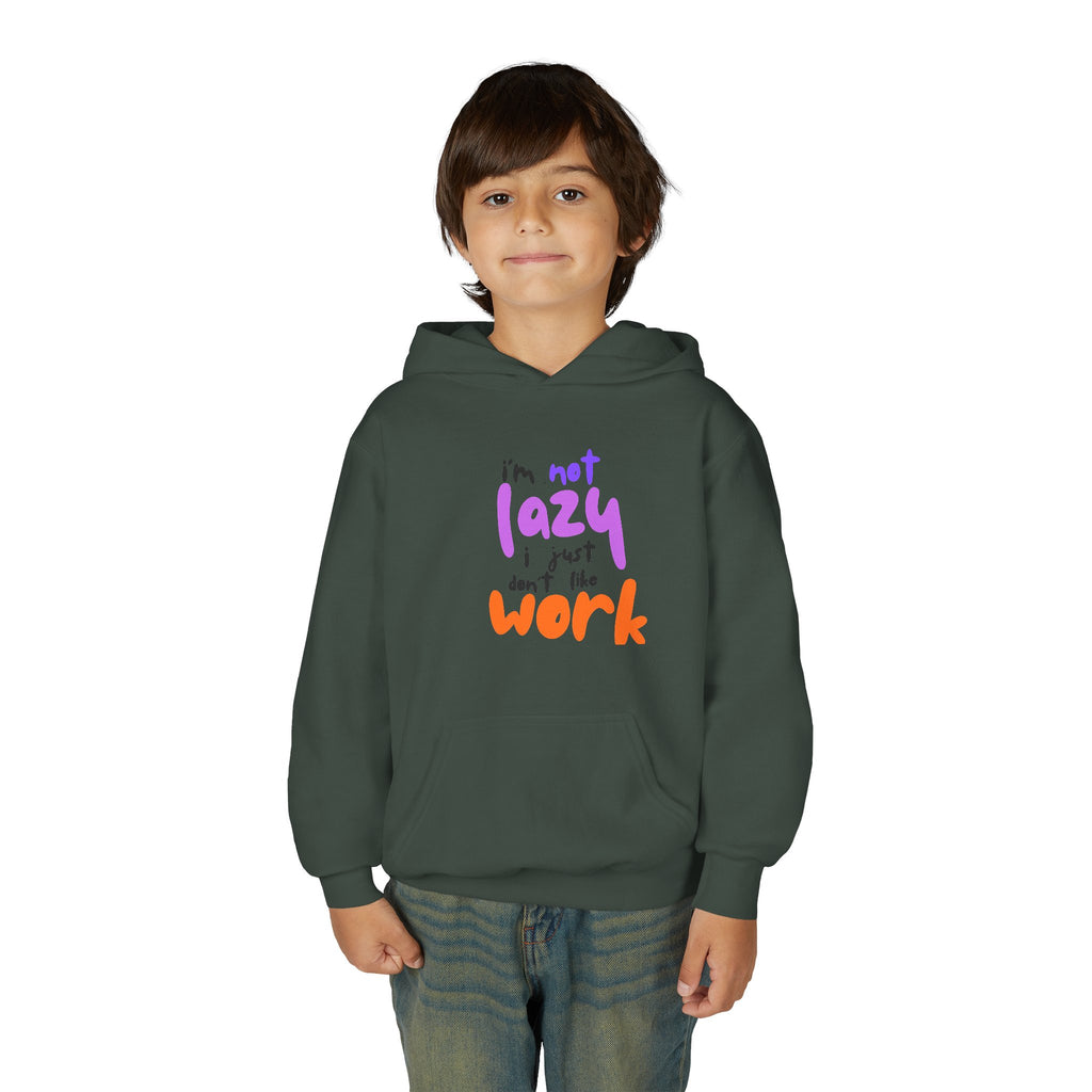 Funny Youth Hoodie: I'm Not Lazy, I Just Don't Like Work - Comfy Pullover for Teens, Relaxed Vibe, Gift for Students, Casual Wear, [...]